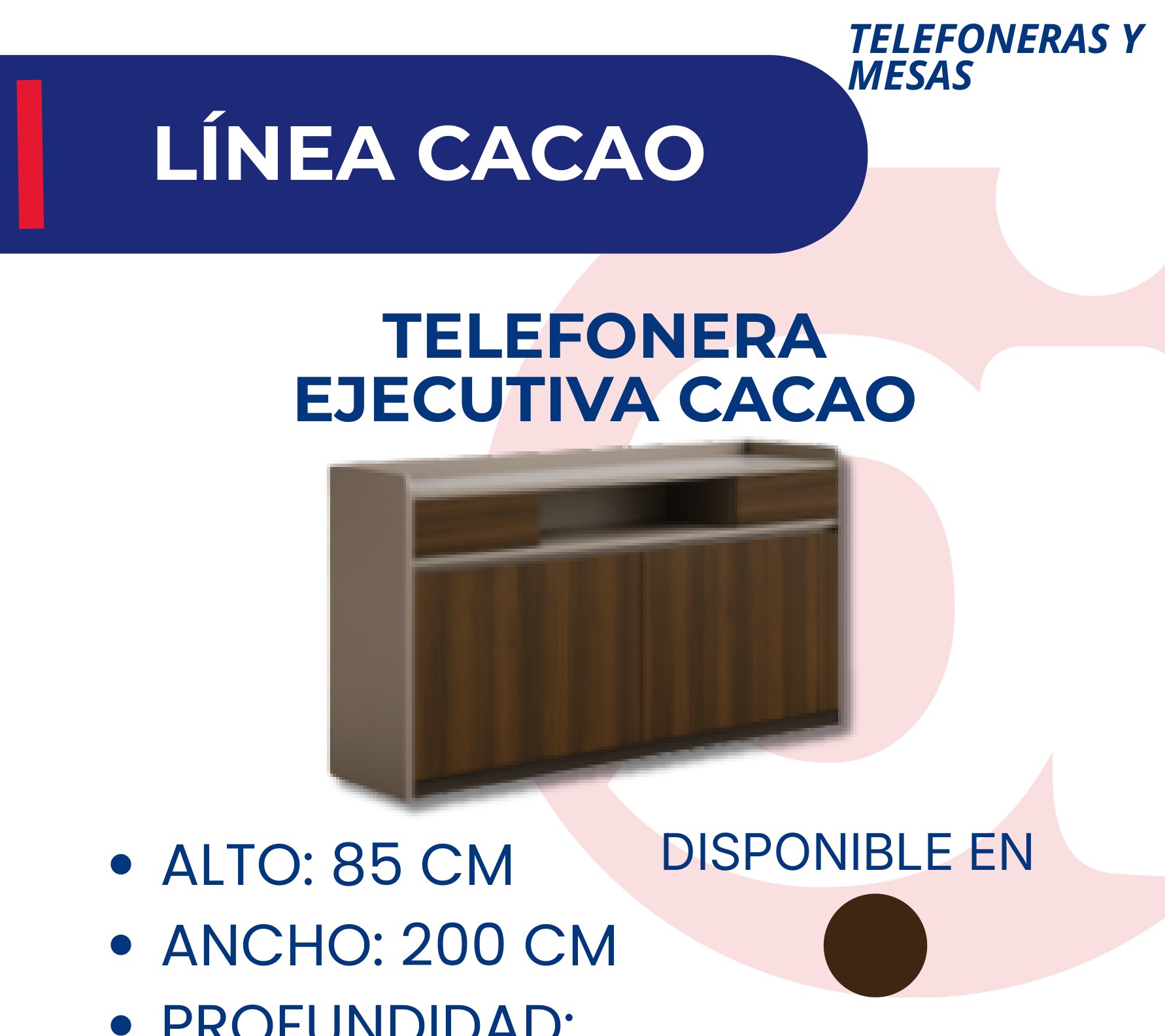 Telefonera Ejecutiva Cacao