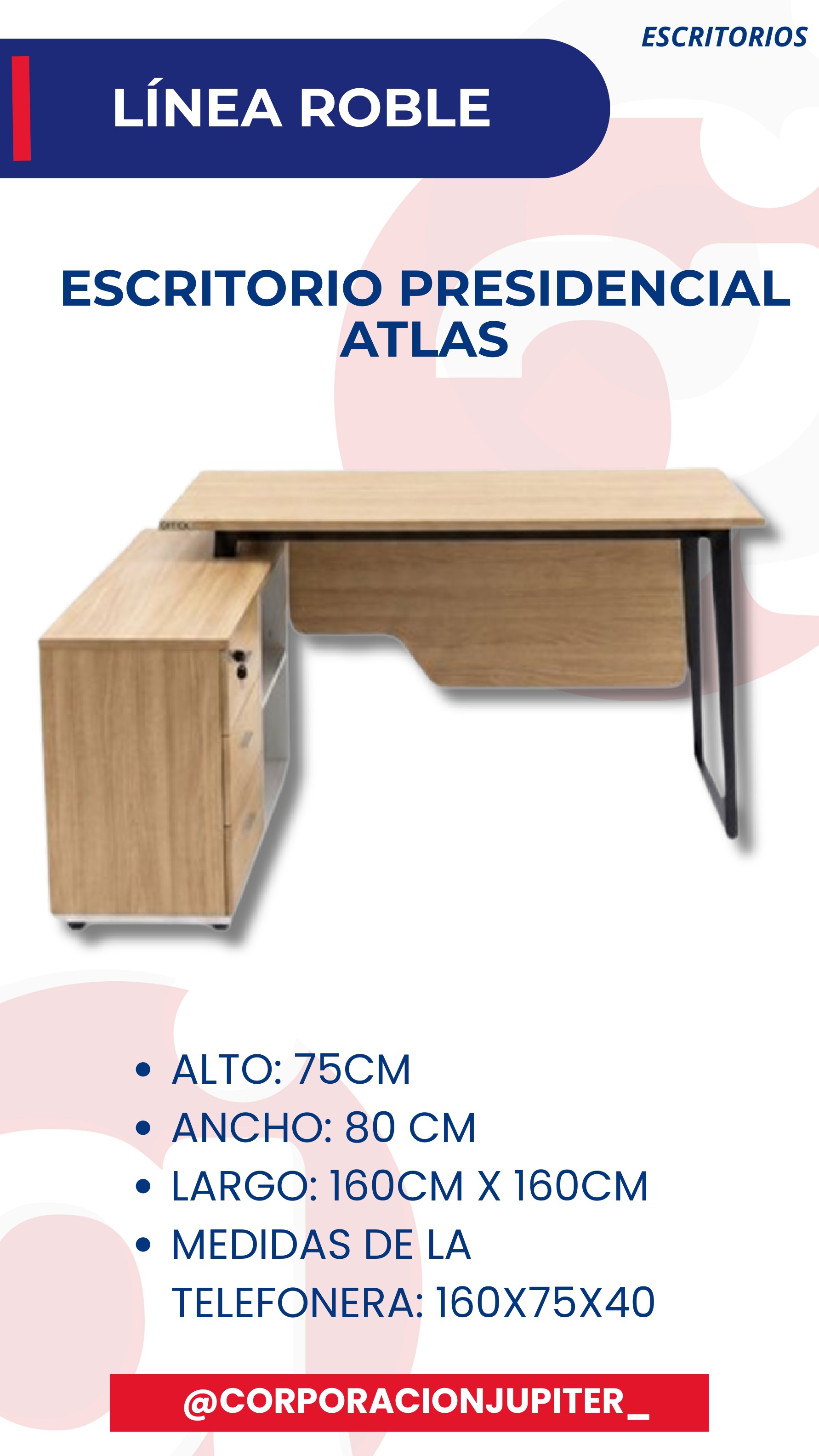 Escritorio Presidencial Atlas