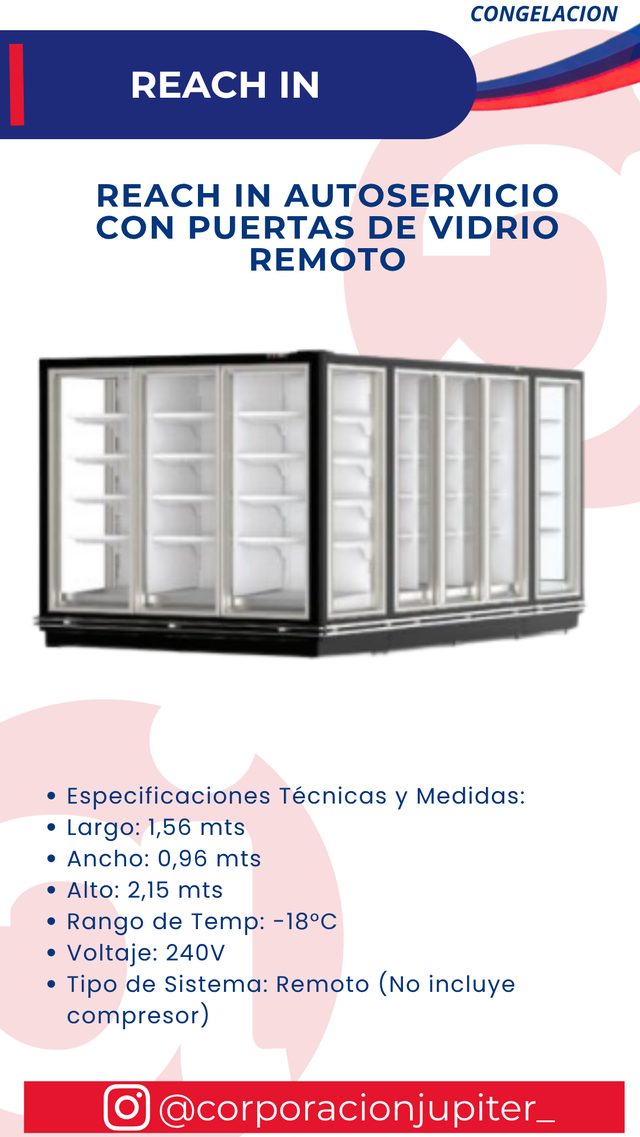 Reach In Autoservicio con Puertas de Vidrio Remoto